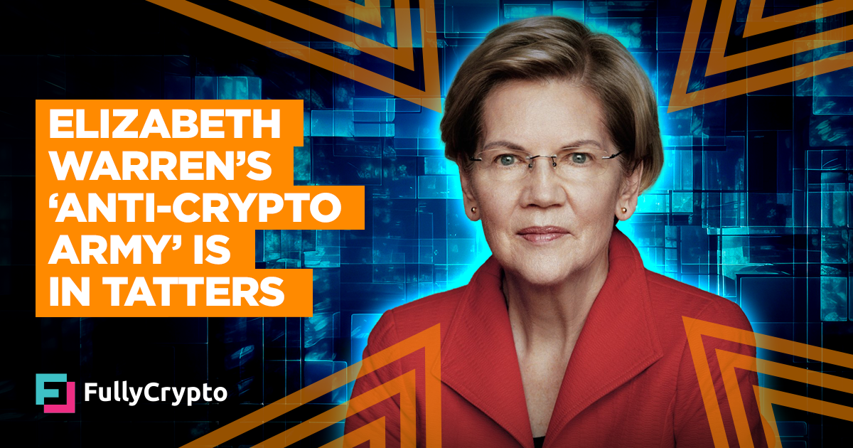 Elizabeth Warren’s ‘Anti-crypto Army’ is in Tatters