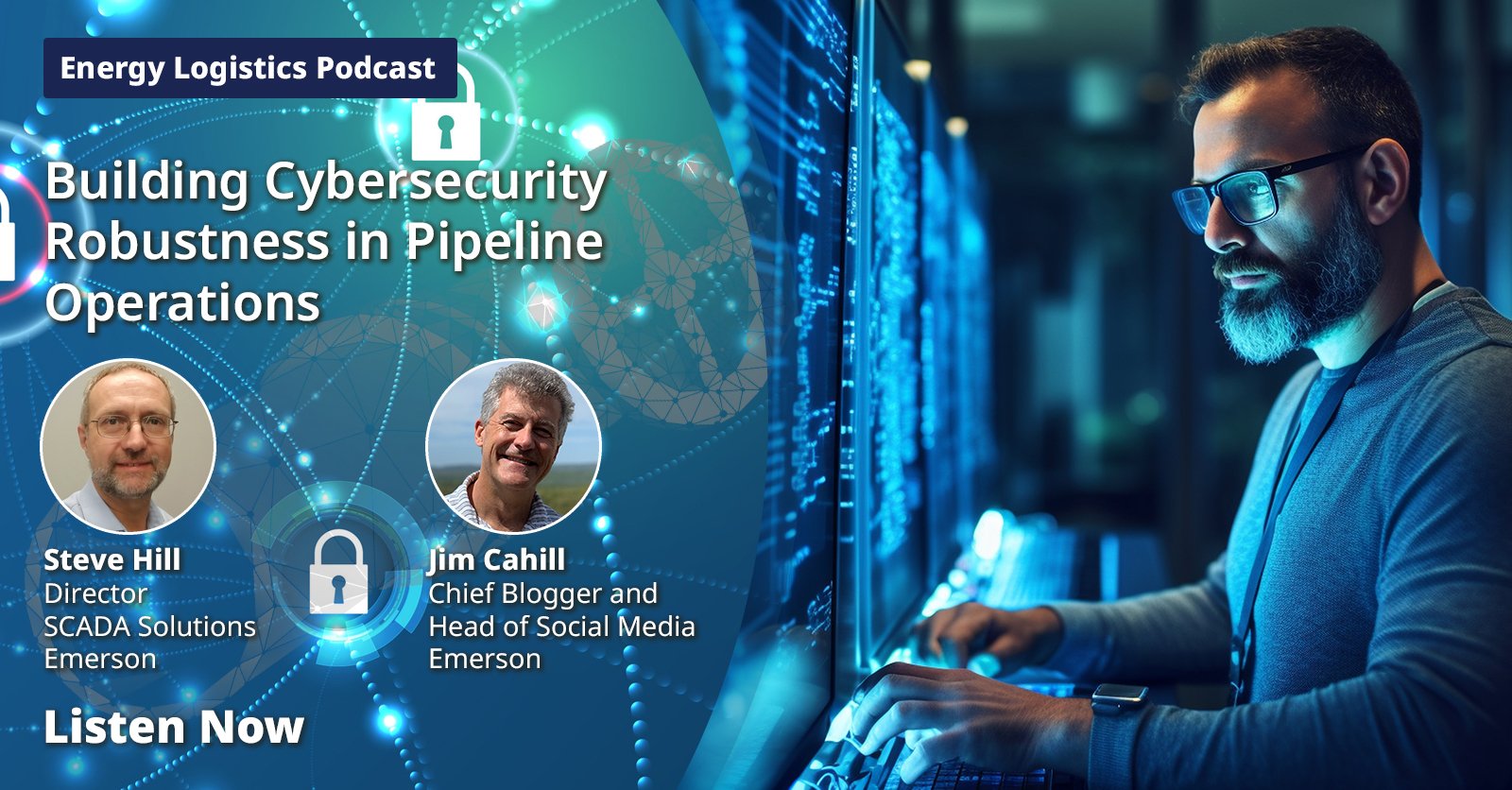 Constructing Cybersecurity Robustness in Pipeline Operations Podcast